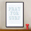 Pray For Surf Blue - Drawdeck