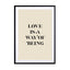 Love is a way of Being Wall Art - Drawdeck