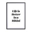 Life is better in Bikini Wall Art - Drawdeck