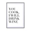 You Cook, I Will Drink Wine - Drawdeck