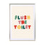 Flush The Toilet Wall Art - Drawdeck