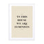 In this house we are feminists Wall Art - Drawdeck