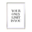 Your only limit is you Wall Art - Drawdeck