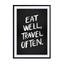Eat Well, Travel Often Wall Art - Drawdeck