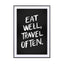 Eat Well, Travel Often - Drawdeck
