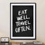 Eat Well, Travel Often - Drawdeck