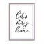 Lets Stay Home Wall Art - Drawdeck