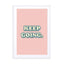 Keep Going Wall Art - Drawdeck