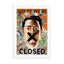 Sorry Were Closed Wall Art - Drawdeck
