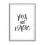 You are magic Wall Art - Drawdeck