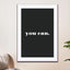 Motivational Quotes - You Can (black) - Drawdeck