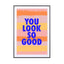 You Look So Good - Drawdeck
