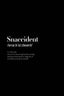 Snaccident  Black