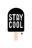 Stay cool